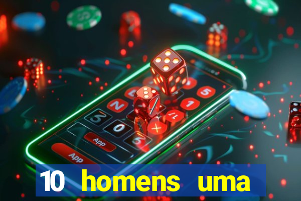 10 homens uma mendes roubo casinos filme